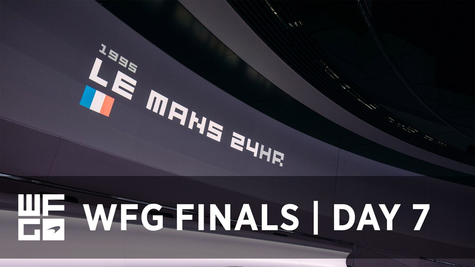 WFG Finals | Day 7